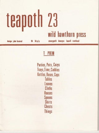 Item #1203 POOR OLD TIRED HORSE 23: TEAPOTH. Ian Hamilton FINLAY