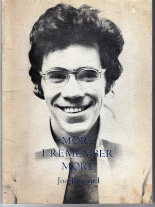 Item #1209 MORE I REMEMBER MORE. Joe BRAINARD