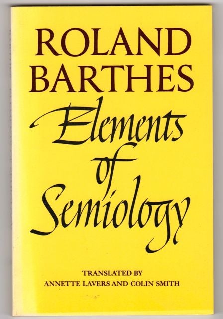 Item #1326 Elements of Semiology. Roland Barthes.