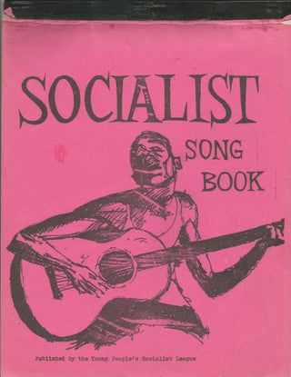 Item #1693 SOCIALIST SONG BOOK
