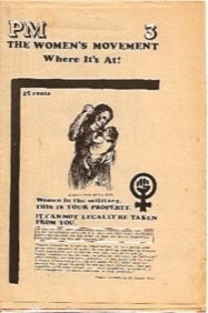 Item #1724 PM 3: The Women›s Movement / Where It›s At! Women in the Military. THIS IS YOUR...