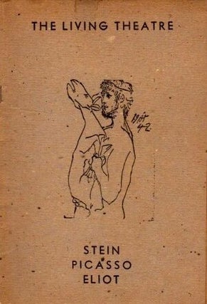 Item #201237 THE LIVING THEATRE: STEIN PICASSO ELIOT