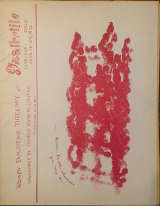 Item #201248 Women Exploring Theology At Grailville - Loveland, Ohio / June 18-25, 1972