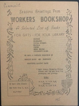 Item #201257 Seasons Greetings From Workers Bookshop: A Selected List of Book For Gifts - For...